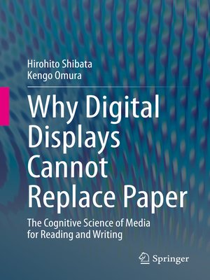 cover image of Why Digital Displays Cannot Replace Paper